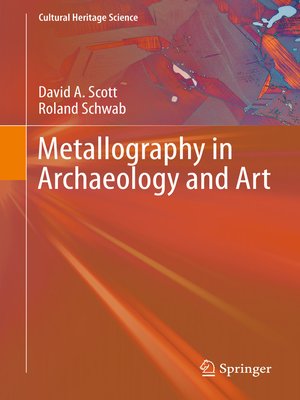 cover image of Metallography in Archaeology and Art